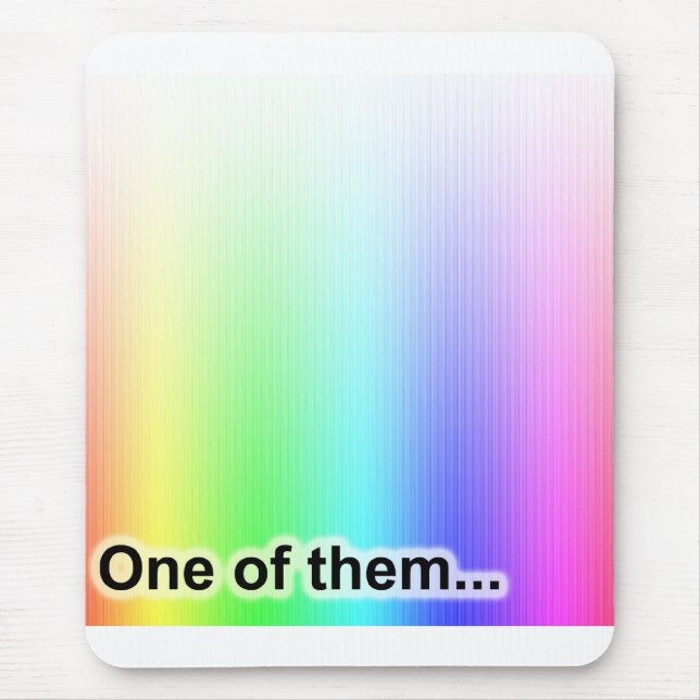 Tapis De Souris One of Them (Devant)