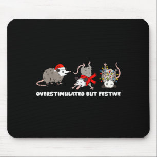 Tapis De Souris Opossum de Noël drôle surexcité mais festif 