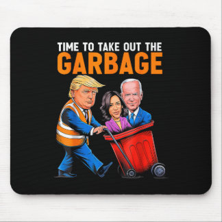 Tapis De Souris Ordures Pour Trump 2024 Drôle Temps De Sortir Garb