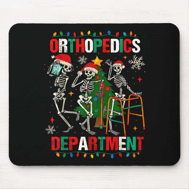Tapis De Souris Ortho Squad Bones Healthcare Nurse Doctor Joke Xma (Devant)