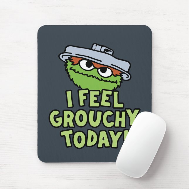 Tapis De Souris Oscar le Groupement | Je Me Sens Grouchy Aujourd'H (Avec souris)