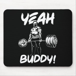 Tapis De Souris Ouais Buddy - Ronnie Coleman Bodybuilding Gym Moti
