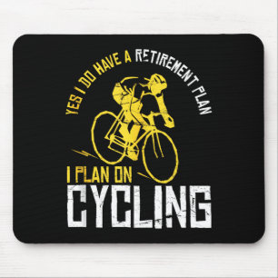 Tapis De Souris Oui j'ai un plan de retraite cyclisme homme - Drôl