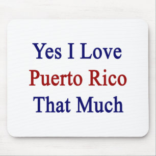 Tapis De Souris Oui j'aime Porto Rico qui beaucoup