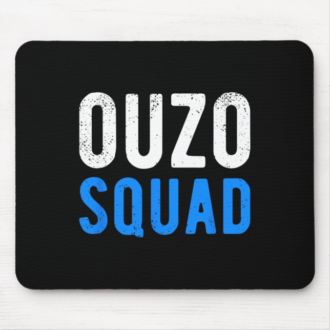 Tapis De Souris Ouzo Squad Amusant Ouzo Grec Pâques Cinco De Mayo  (Devant)