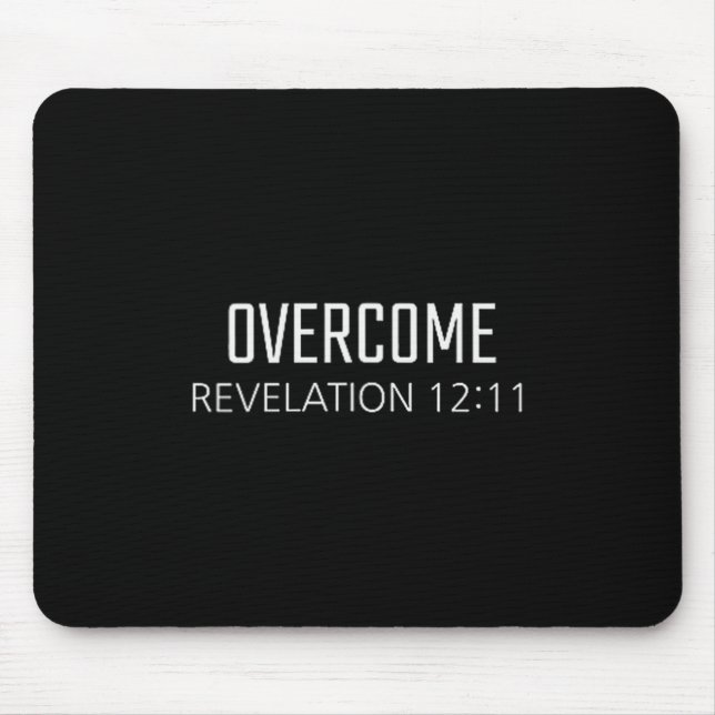 Tapis De Souris Overcome - Revelation 12_11 Bible Religious Verse  (Devant)