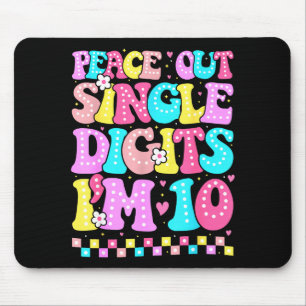 Tapis De Souris Paix dehors simples chiffres je suis 10 ans Filles