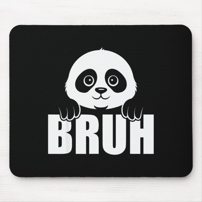 Tapis De Souris Panda Bruh Funny Zoo Animal Lover For Men Women Ki (Devant)