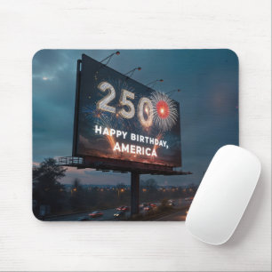 Tapis De Souris Panneau d'anniversaire des 250 ans de l'Amérique