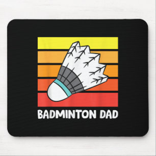 Tapis De Souris Papa badminton drôle Papa badminton amusant