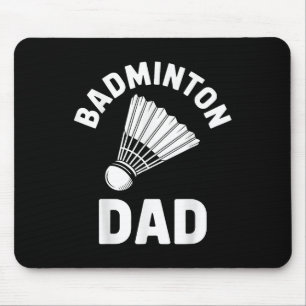 Tapis De Souris Papa Badminton Volant Drôle Badminton