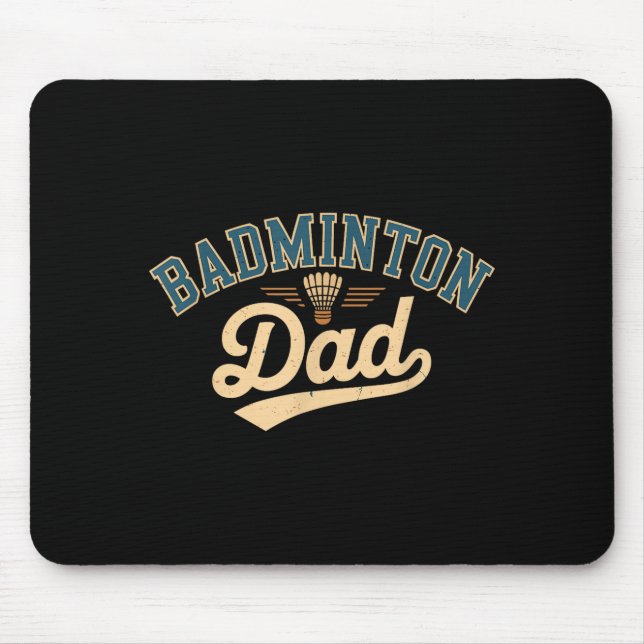 Tapis De Souris Papa de badminton _1  (Devant)