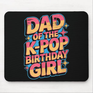 Tapis De Souris Papa de famille drôle de la fille d'anniversaire k