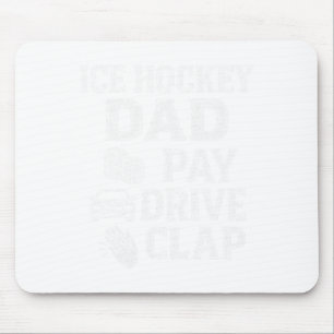 Tapis De Souris Papa de hockey sur glace Paye Conduire Applaudir D
