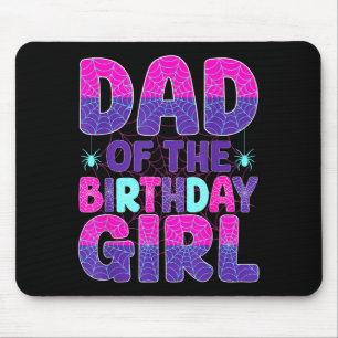 Tapis De Souris Papa de la fille d'anniversaire Toile d'araignée a