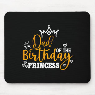 Tapis De Souris Papa de la princesse d'anniversaire équipe d'anniv