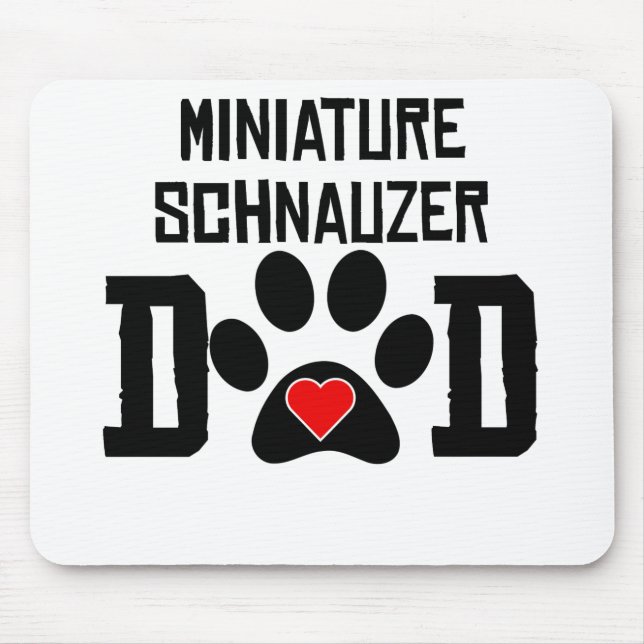 Tapis De Souris Papa de Schnauzer miniature (Devant)