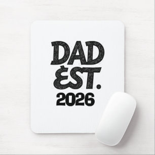 Tapis De Souris Papa depuis 2026 Fier Papa Depuis