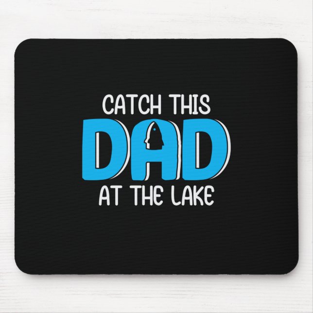 Tapis De Souris Papa Donne Ce Papa Au Lac (Devant)