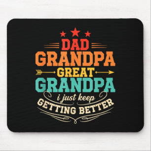 Tapis De Souris Papa Grand-père Arrière-grand-père Je Continue à D