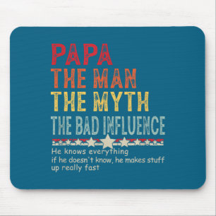 Tapis De Souris Papa l'homme le mythe la mauvaise influence Il sai