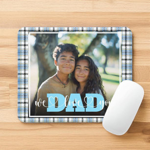 Tapis De Souris Papa Nous Vous Aimons Bleu Plaid Photo personnalis