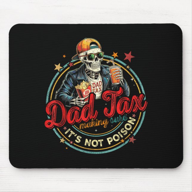 Tapis De Souris Papa squelette fiscal s'assurant que ce n'est pas  (Devant)