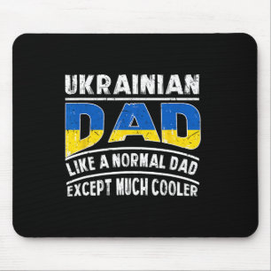 Tapis De Souris Papa ukrainien comme un normal sauf beaucoup plus