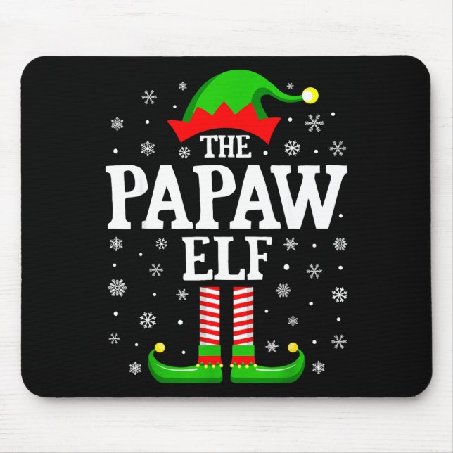 Tapis De Souris Papaw Elf Funny Christmas Family Matching  (Devant)