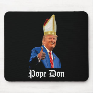 Tapis De Souris Pape Don - Donald Trump Nouveau Pape Catholique
