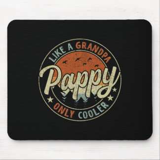 Tapis De Souris Pappy Comme Un Grand-Père Seulement Glacière Vinta