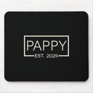 Tapis De Souris Pappy Est 2024 Nouveau Papa Fête des Pères Hommes