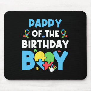 Tapis De Souris Pappy Of The Birthday Boy Sensibilisation sur l'au