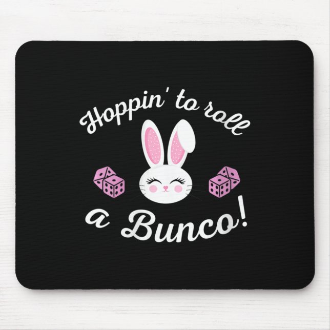 Tapis De Souris Pâques Bunco Hoppin Roulez Un Bunco Dice Bunny (Devant)