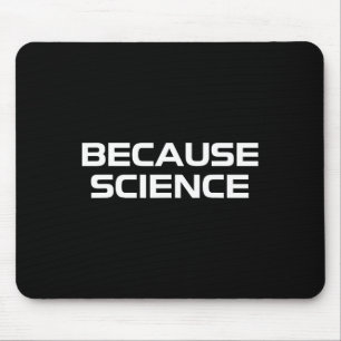 Tapis De Souris Parce que Science Hommes Femmes Enfants Nature Ens