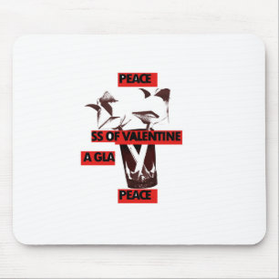 Tapis De Souris Partagez l'amour un verre de paix de la Saint-Vale