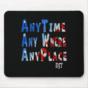 Tapis De Souris Partout Donald Trump 2024 Citation 1