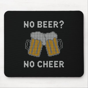 Tapis De Souris Pas de bière pas de joie Sweatshirt laid