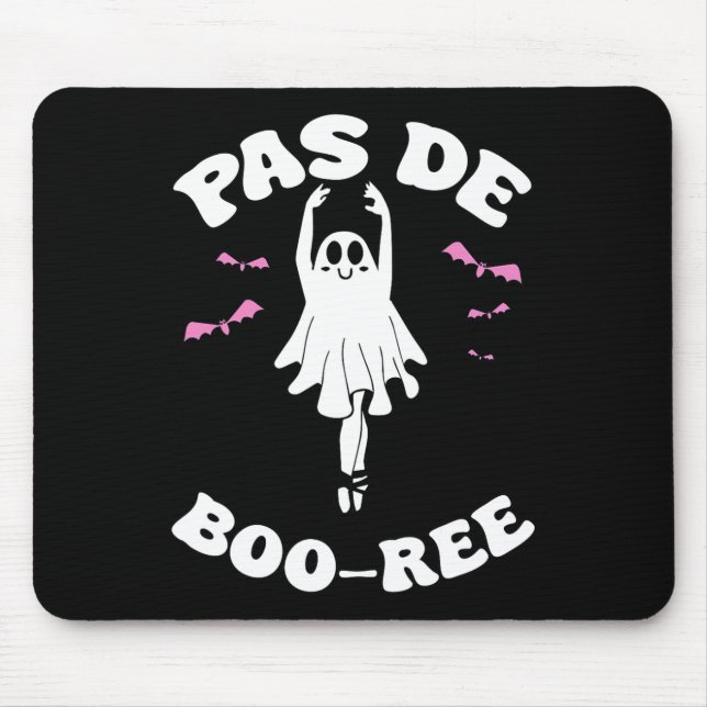 Tapis De Souris Pas De Boo-rée Funny Ballet Ghosts Danse Halloween (Devant)