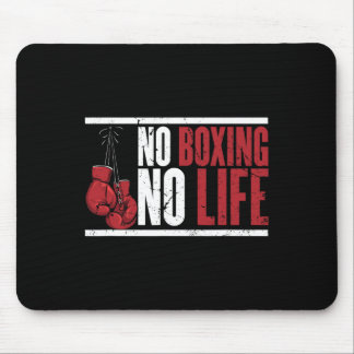 Tapis De Souris Pas De Boxe Pas De Vie Pour Un Boxer 1