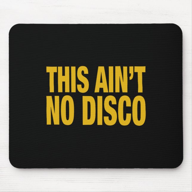 Tapis De Souris Pas de discothèque (Devant)