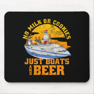 Tapis De Souris Pas de lait ou de biscuits, juste des bateaux et u