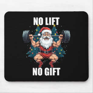 Tapis De Souris Pas de levée, pas de cadeau Père Noël Noël Gym Bod