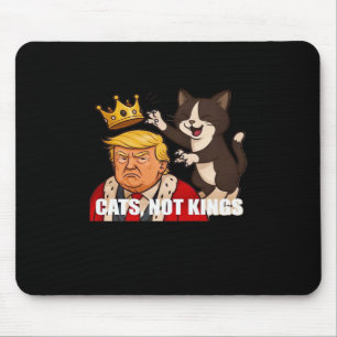 Tapis De Souris Pas de rois Anti Chats Drôle Style Classique
