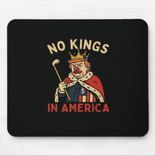 Tapis De Souris Pas de rois en Amérique Anti-Donald Pas de rois Jo