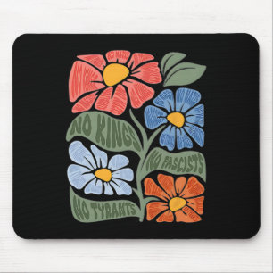 Tapis De Souris Pas de rois ni de fascistes ni de tyrans ni de naz