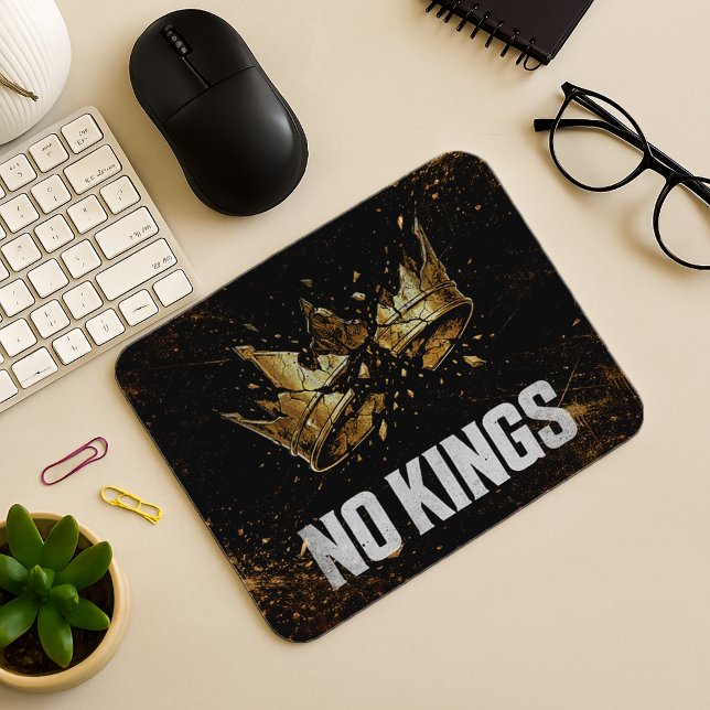 Tapis De Souris Pas de rois protestent (Créateur téléchargé)