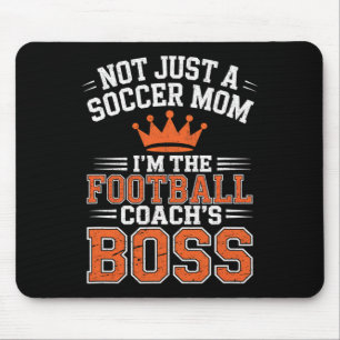 Tapis De Souris Pas seulement une maman de footballeur Entraîneur 
