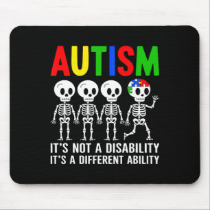 Tapis De Souris Pas un handicap C'est une capacité différente Auti