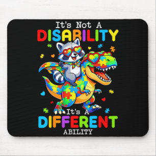 Tapis De Souris Pas un handicap, une capacité différente pour les